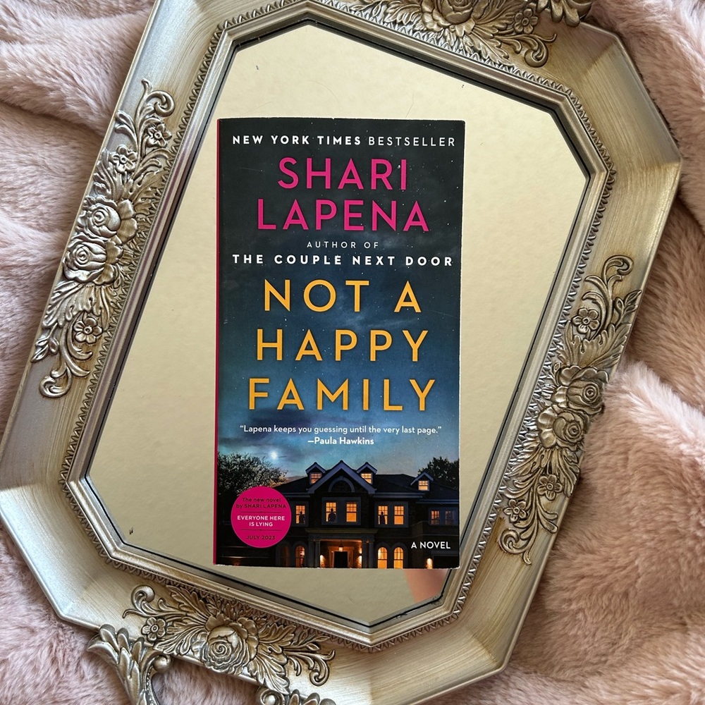 Not A Happy Family by Shari Lapena - Thriller Book